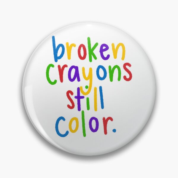 Item preview, Broken Crayons Still Color designed and sold by gingercatcrafts.