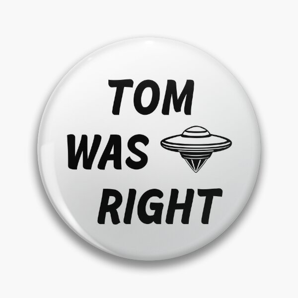 Item preview, Tom was right. Aliens exist designed and sold by dino4design.