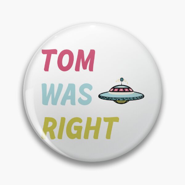Item preview, Tom was right. Aliens exist designed and sold by dino4design.