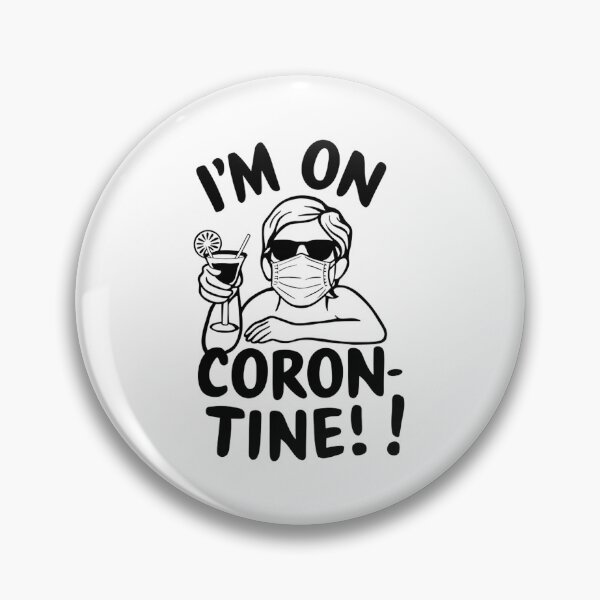 Item preview, I'm on Coron-tine! designed and sold by likbatonboot.