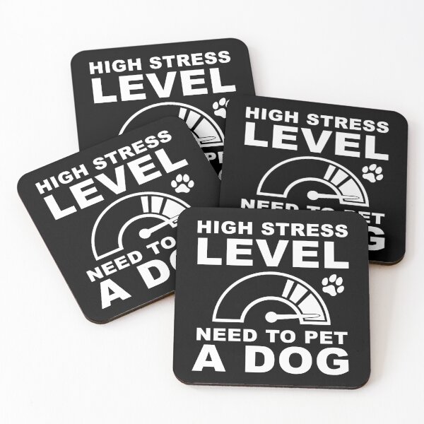 Item preview, High Stress Level - Dogs designed and sold by MDesign8.