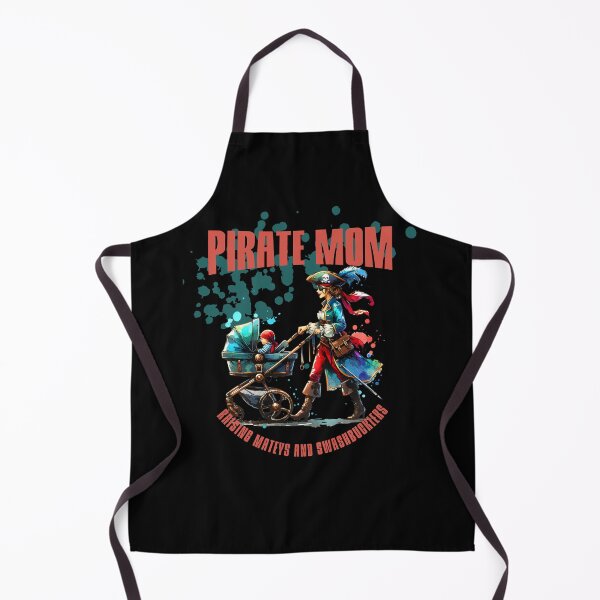 Item preview, Pirate Mom: Raising Mateys and Swashbucklers designed and sold by LuxTeesNThings.