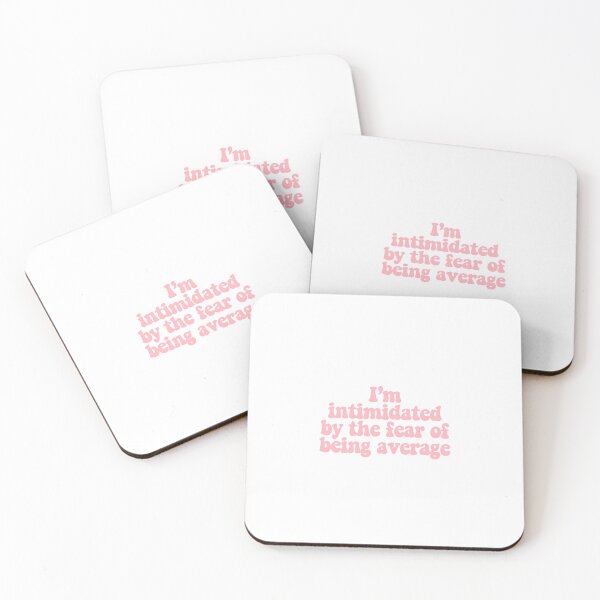 Item preview, I'm intimidated by the fear of being average  designed and sold by CharmStudio.