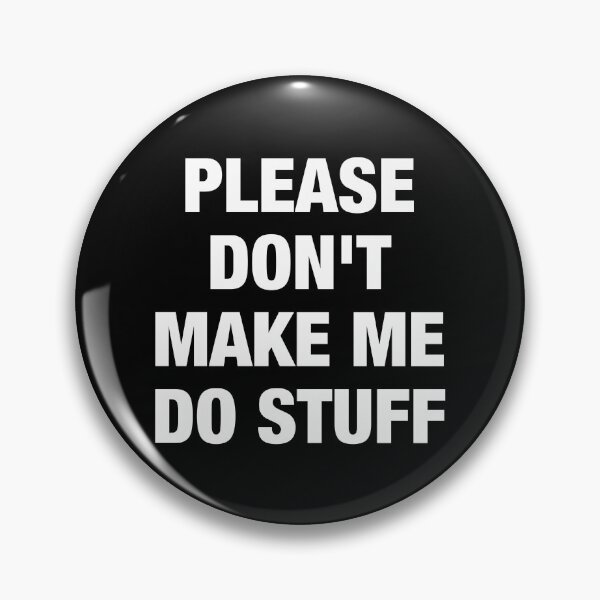 Item preview, Please Don't Make Me Do Stuff For Lazy Teenager designed and sold by viunziameriza.