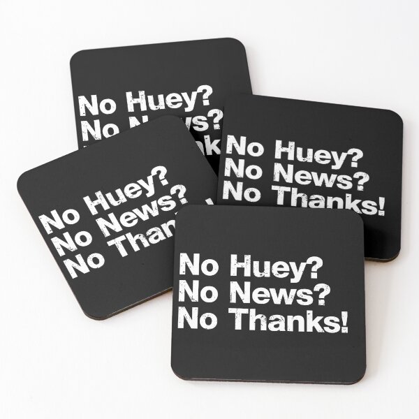 Item preview, No Huey No News No Thanks designed and sold by viunziameriza.
