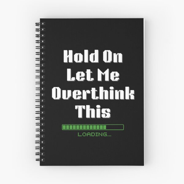 Item preview, Hold On Let Me Overthink This Design T-Shirt, Novelty Funny Sarcastic Quote for Men Women Adult Tee designed and sold by Viran-Designs.