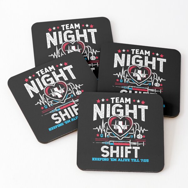 Item preview, Team Night Shift Nurse Appreciation Nursing Alive till 7:05 designed and sold by Dressed For  Duty.