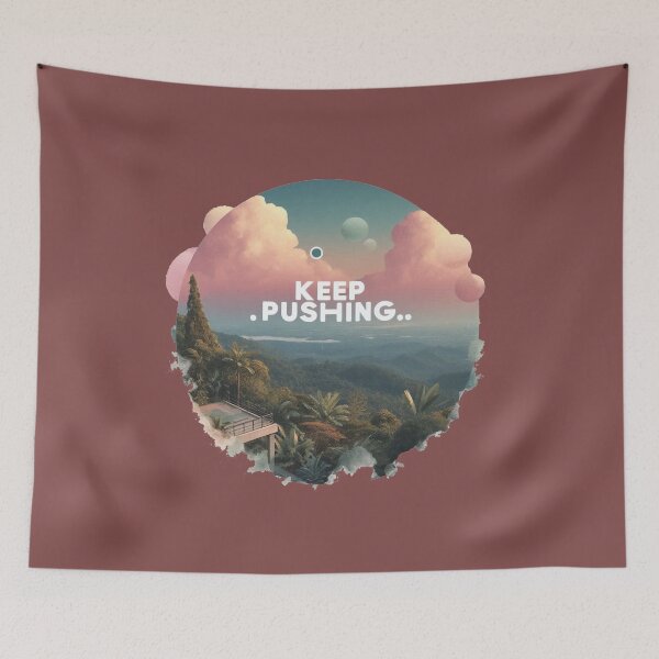 Item preview, Keep Pushing Pink Blue Natural View Quote  designed and sold by Nanthanon.