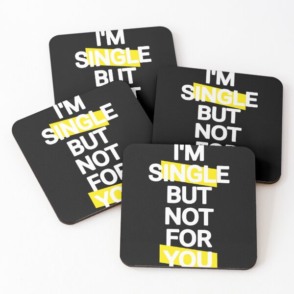 Item preview, I'm single but not for you  designed and sold by THELOSTHOUSE.