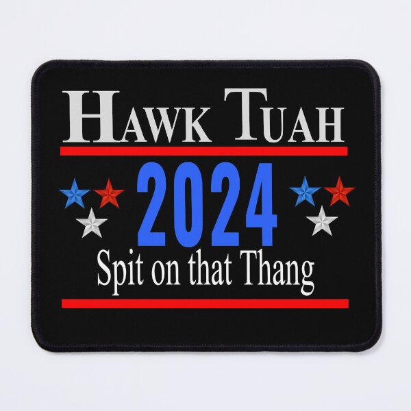 Item preview, Hawk Tuah 24 Spit on That Thang designed and sold by marinn.