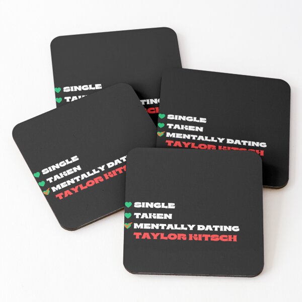 Item preview, Mentally Dating Taylor Kitsch - White Fonts designed and sold by Itsheartshop.