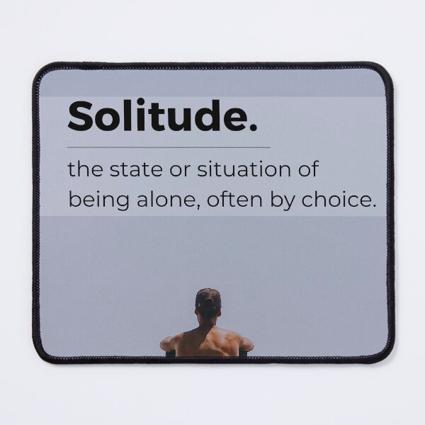 Item preview, Solitude Definition designed and sold by Yzakreativ.