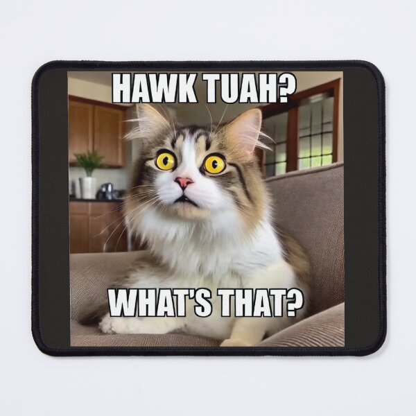 Item preview, Hawk Tuah Meme Cat - What's That? designed and sold by CatmemesArt.