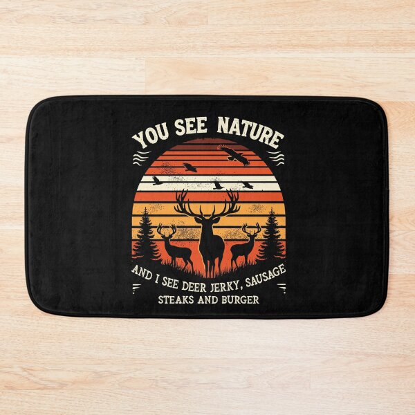 Item preview, You See Nature and i See Deer Jerky Steaks Sausages Burger designed and sold by Dressed For Duty.