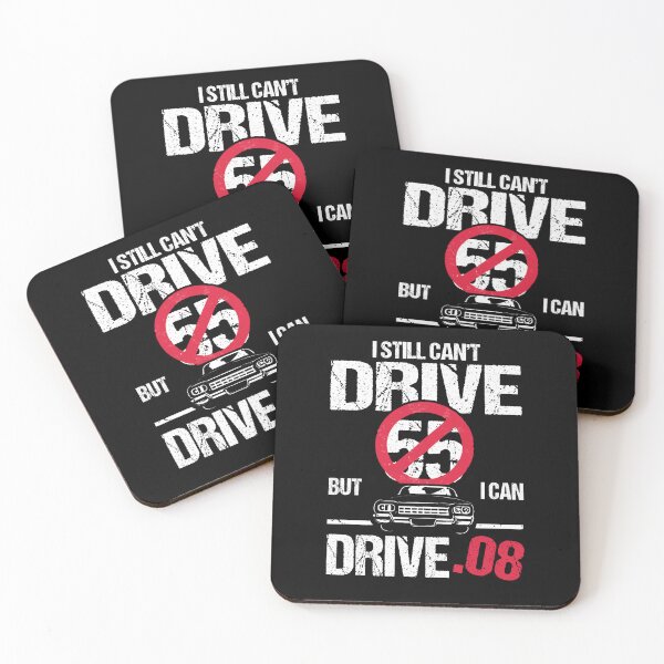 Item preview, I Can't Drive 55 But I Can Drive .08 Speed Limit Driver Joke designed and sold by Dressed For  Duty.