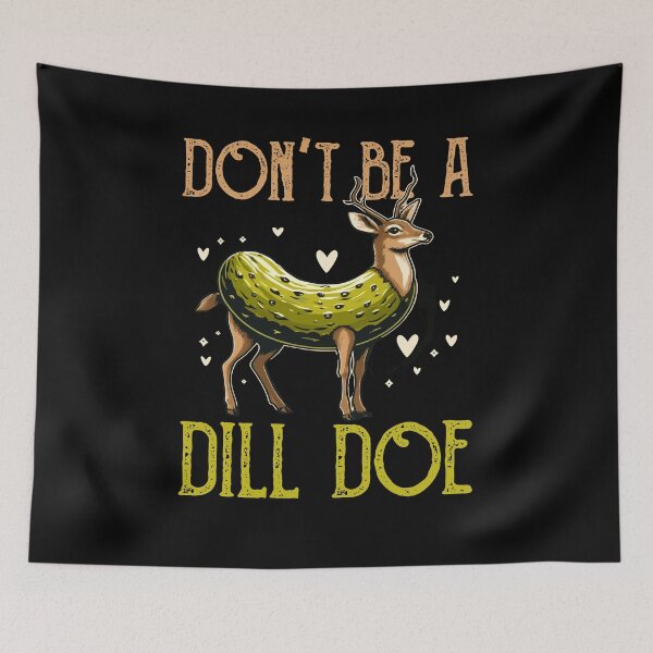 Item preview, Dill Doe Funny Pickle Vegan Vegetable Fresh Veggies Day designed and sold by Dressed For  Duty.