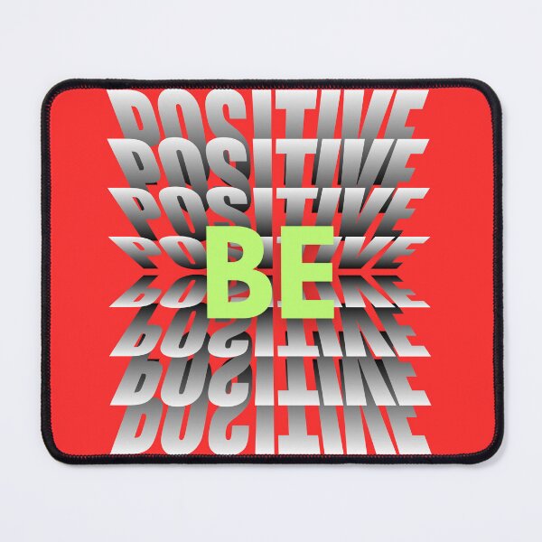Item preview, Motivational "Be Positive" designed and sold by oonproducts.