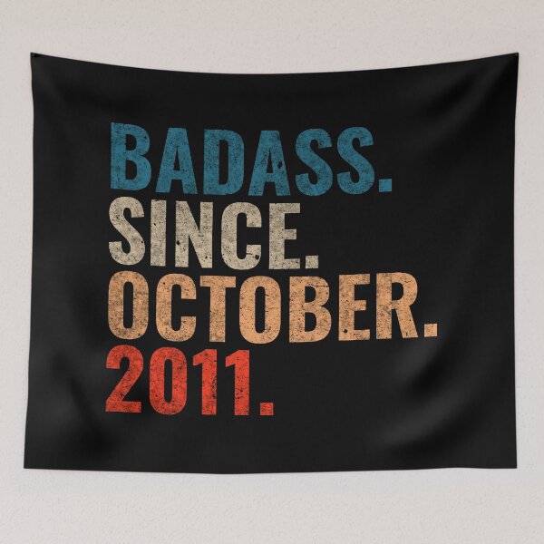 Item preview, Badass since October 2011 Vintage 2011 October birthday gift  designed and sold by Teelogic.
