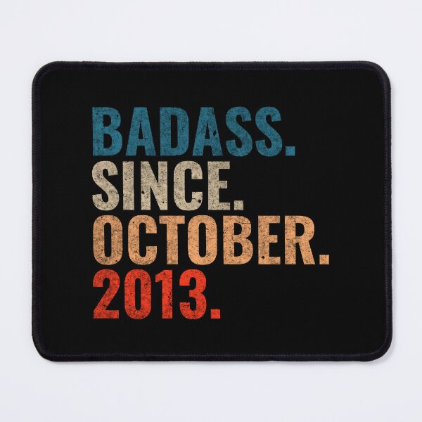 Item preview, Badass since October 2013 Vintage 2013 October birthday gift designed and sold by Teelogic.