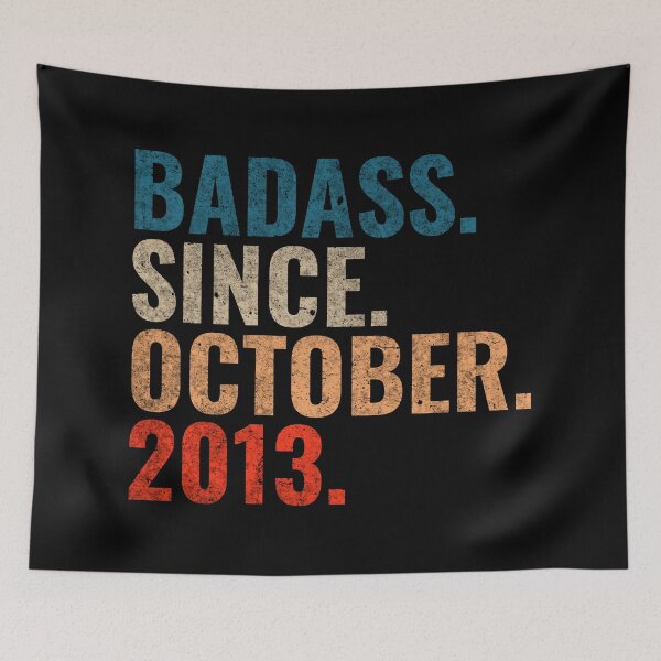 Item preview, Badass since October 2013 Vintage 2013 October birthday gift  designed and sold by Teelogic.