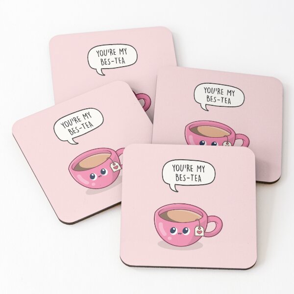 Item preview, You're my bes-tea  designed and sold by LEFDDesigns.