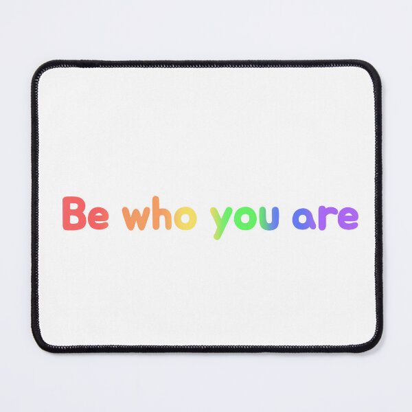 Item preview, Be who you are designed and sold by SixArts.