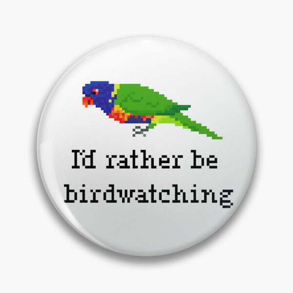 Item preview, I'd rather be birdwatching designed and sold by labradorescence.