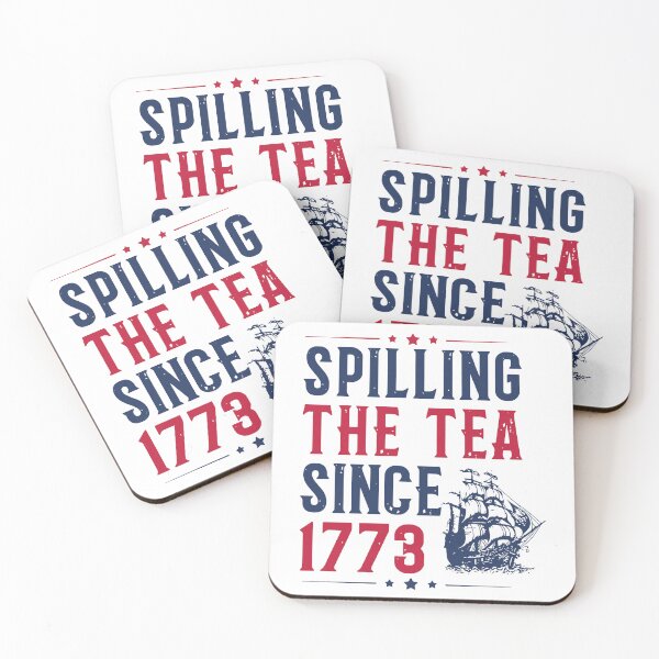 Item preview, Spilling The Tea Since 1773 designed and sold by Betkontri.