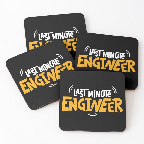 Item preview, Last Minute Engineer - Funny Engineering Quote T-Shirt designed and sold by -DEEWOLF-.