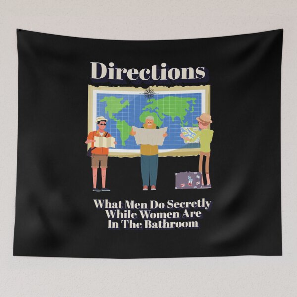Item preview, Directions - What Men Do Secretly While Women Are In The Bathroom designed and sold by signshirtz.