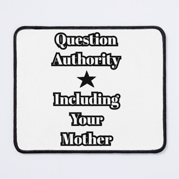 Item preview, Question Authority designed and sold by RadRaven.
