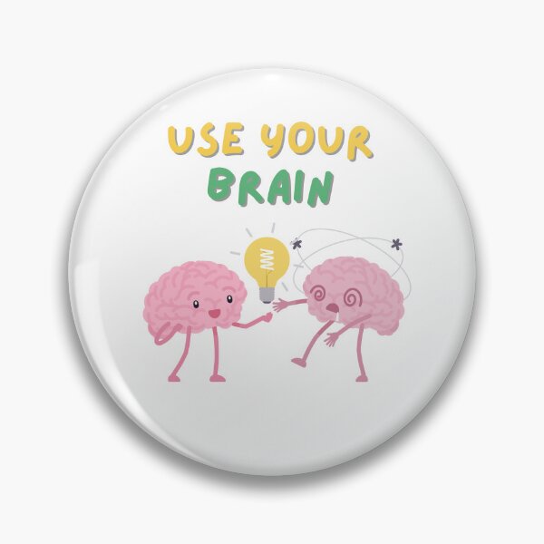 Item preview, USE YOUR BRAIN designed and sold by brightsoul855.