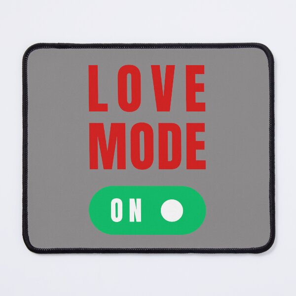 Item preview, LOVE MODE ON designed and sold by oonproducts.