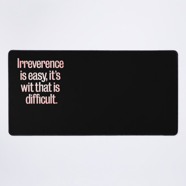 Item preview, Irreverence is easy, it's wit that is difficult. v.2 designed and sold by x1brett.