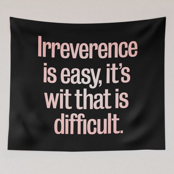 Item preview, Irreverence is easy, it's wit that is difficult. v.2 designed and sold by x1brett.