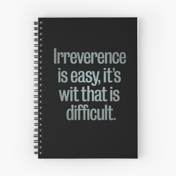 Item preview, Irreverence is easy, it's wit that is difficult. v.3 designed and sold by x1brett.