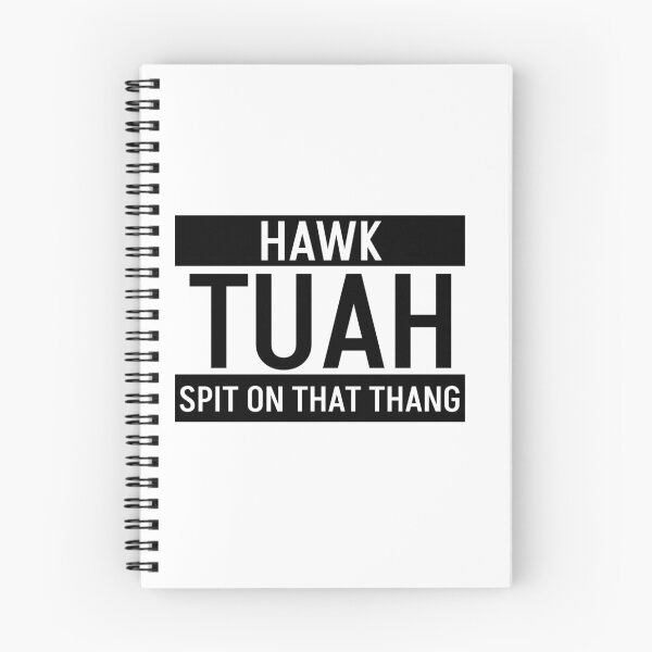 Item preview, Hawk Tuah Thang designed and sold by DavesArtBook.