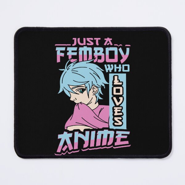 Item preview, Femboy Anime Fan designed and sold by DarylWelsh2024.