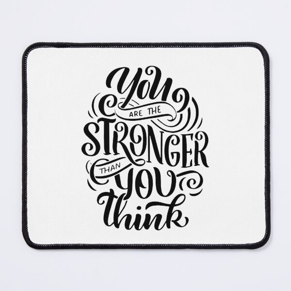 Item preview, You Are The Stronger Than You Think designed and sold by Mahmoud Salah.