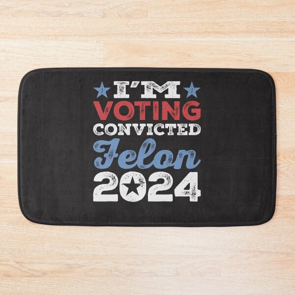 Item preview, I'm Voting Convicted Felon 2024 Trump 2024 Convicted Felon  designed and sold by cidolopez.