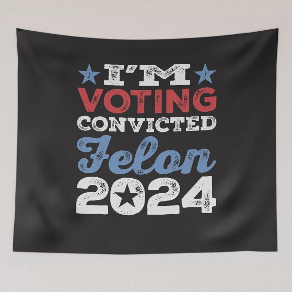 Item preview, I'm Voting Convicted Felon 2024 Trump 2024 Convicted Felon  designed and sold by cidolopez.