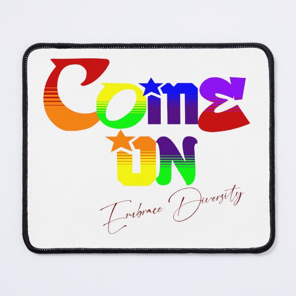 Item preview, Embrace Diversity 'Come On' designed and sold by Belarte.shop.
