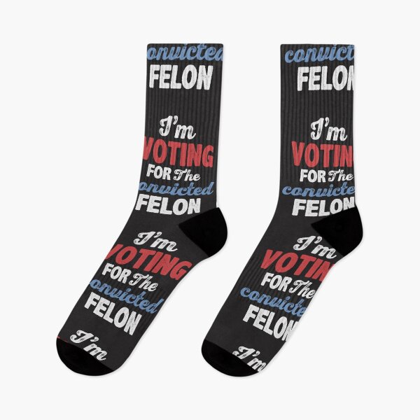 Item preview, I'm Voting For The Convicted Felon  designed and sold by cidolopez.