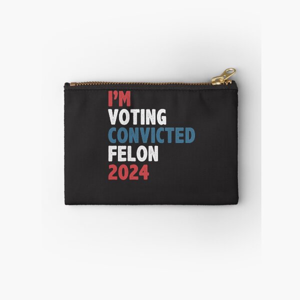 Item preview, I'm Voting Convicted Felon 2024 designed and sold by cidolopez.