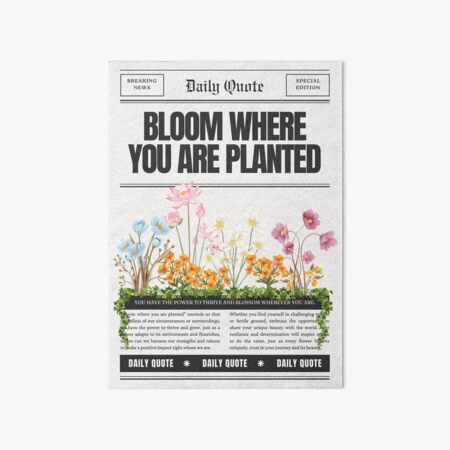 Item preview, Bloom Where You Are Planted Print designed and sold by MyNotesToSelf.
