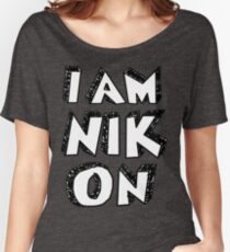 I Am Nikon Women's Relaxed Fit T-Shirt