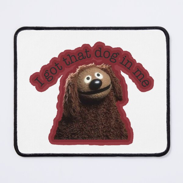 Item preview, Rowlf- I got that dog in me sticker designed and sold by catriona-grace.