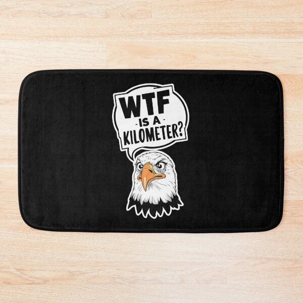 Item preview, WTF is a Kilometer Funny Eagle designed and sold by Redgiant87x.