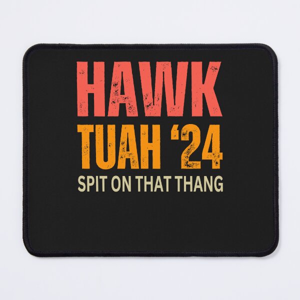 Item preview, Hawk tuah spit on that thang summer 2024 designed and sold by erozzz.