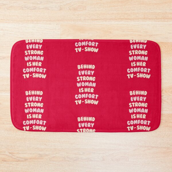 Item preview, Behind Every Strong Woman Is Her Comfort TV-Show - Girly Quote #2 designed and sold by annylands.